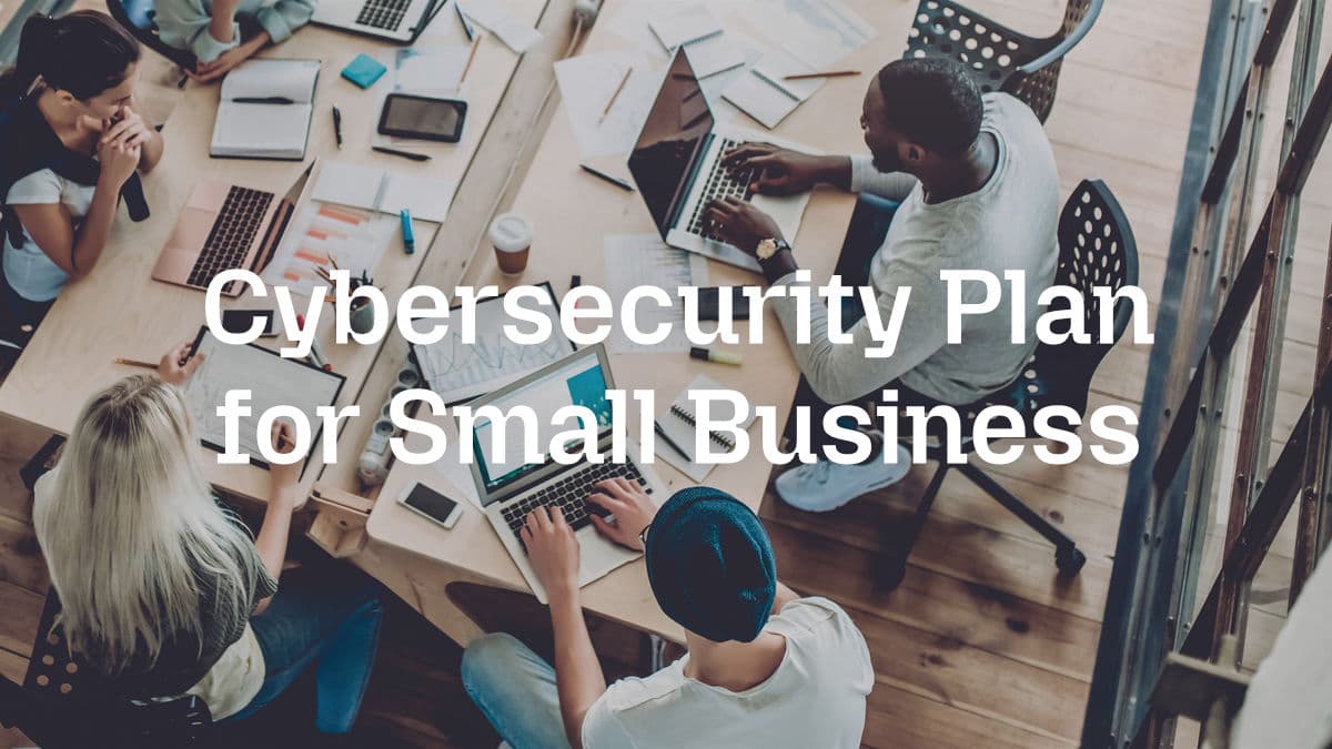 Cybersecurity Plan for Your NYC Small Business | Piccola Tech
